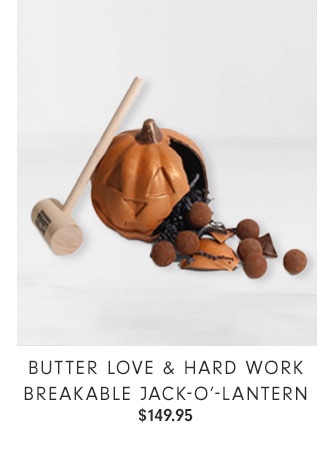 Butter Love & Hard Work Breakable Jack-O'-Lantern - $149.95