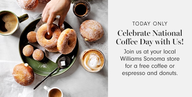 TODAY ONLY - Celebrate National Coffee Day with Us!