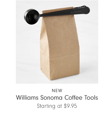 Williams Sonoma Coffee Tools - Starting at $9.95