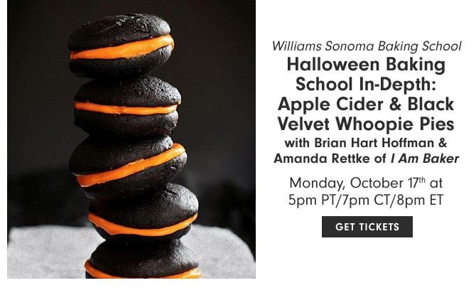 Williams Sonoma Baking School Halloween Baking School In-Depth: Apple Cider & Black Velvet Whoopie Pies with Brian Hart Hoffman & Amanda Rettke of I Am Baker - Monday, October 17th at 5pm PT/7pm CT/8pm ET - GET TICKETS