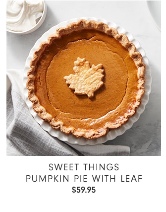 Sweet Things Pumpkin Pie with Leaf - $59.95