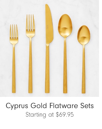 Cyprus Gold Flatware Sets - Starting at $69.95