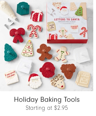 Holiday Baking Tools - Starting at $2.95