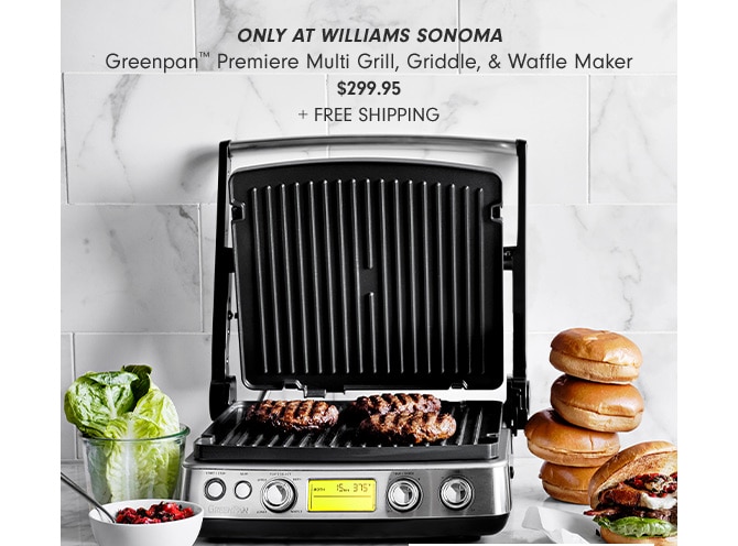 Greenpan™ Premiere Multi Grill, Griddle, & Waffle Maker - $299.95 + FREE SHIPPING