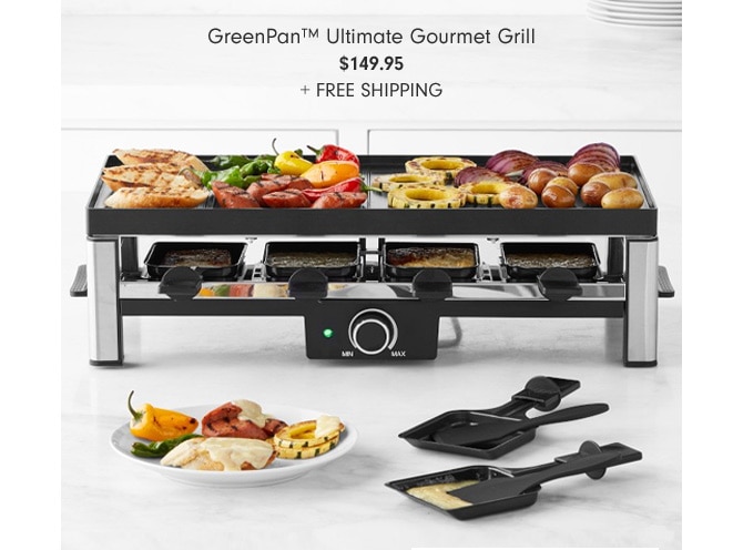 GreenPan™ Ultimate Gourmet Grill - $149.95 + FREE SHIPPING