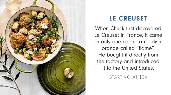 LE CREUSET - STARTING AT $34