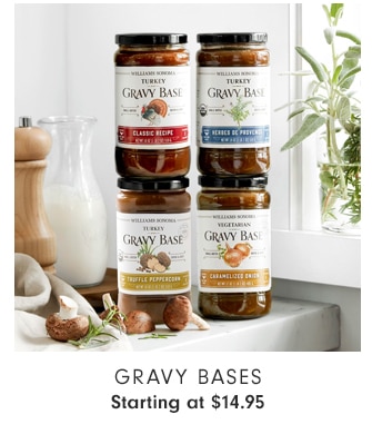 GRAVY BASES - Starting at $14.95