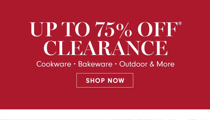 UP TO 75% OFF CLEARANCE - SHOP NOW