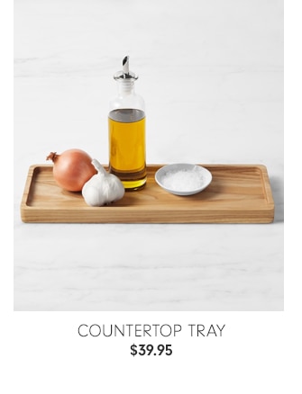 Countertop Tray - $39.95