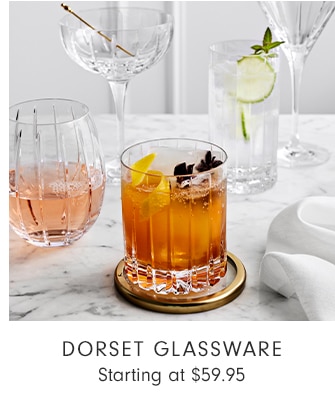 Dorset Glassware - Starting at $59.95