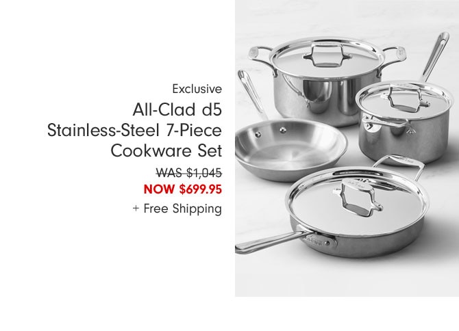 Exclusive All-Clad d5 Stainless-Steel 7-Piece Cookware Set Now $699.95 + Free Shipping