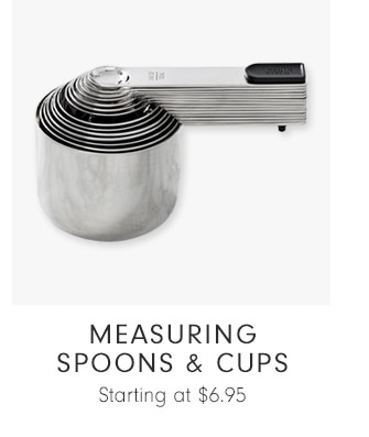 measuring spoons & Cups - Starting at $6.95