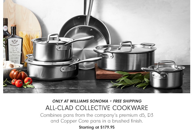 All-Clad Collective Cookware - Starting at $179.95