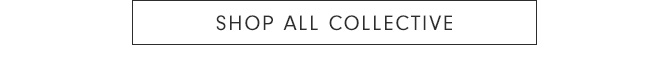 SHOP ALL COLLECTIVE