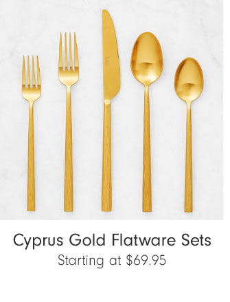 Cyprus Gold Flatware Sets Starting at $69.95