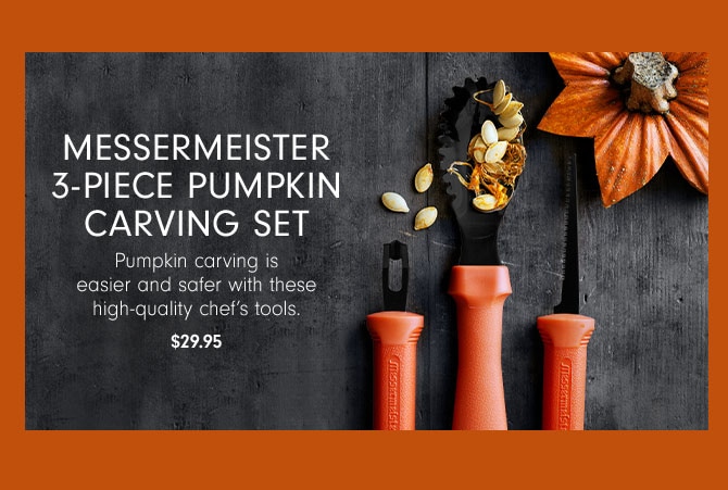 Messermeister 3-Piece Pumpkin Carving Set - Pumpkin carving is easier and safer with these high-quality chef’s tools. $29.95