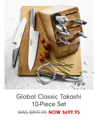 Global Classic Takashi 10-Piece Set NOW $699.95