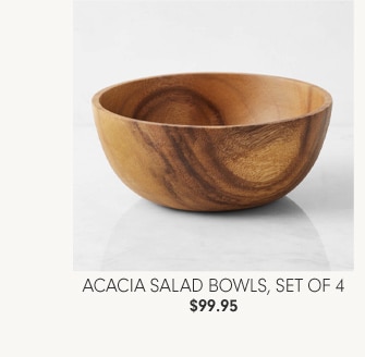 Acacia Salad Bowls, Set of 4 - $99.95