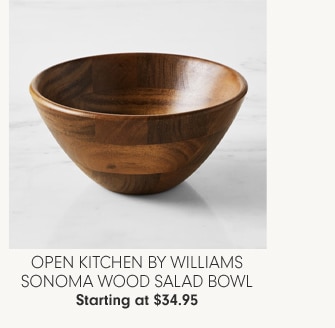 Open Kitchen by Williams Sonoma Wood Salad Bowl - Starting at $34.95