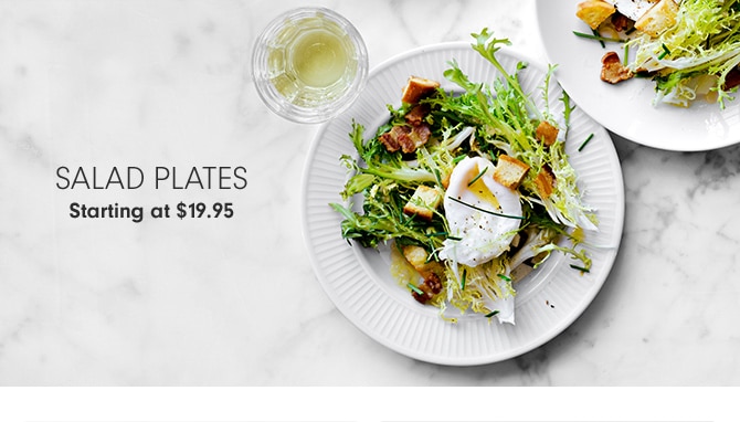 Salad Plates - Starting at $19.95