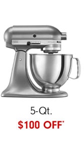 5-Qt. $100 Off*