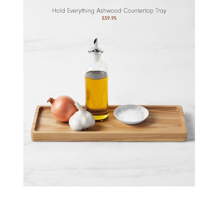 Hold Everything Ashwood Countertop Tray - $39.95