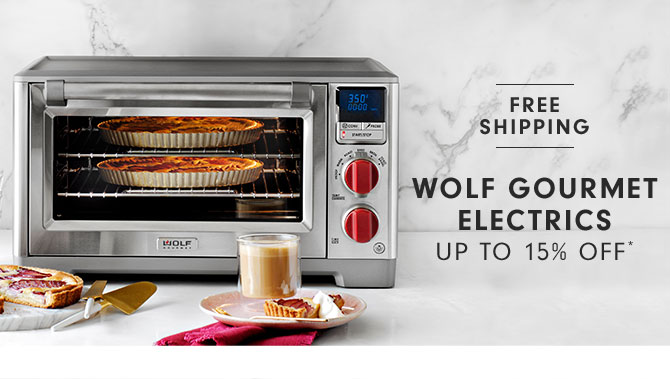 Wolf Gourmet Electrics Up to 15% Off*