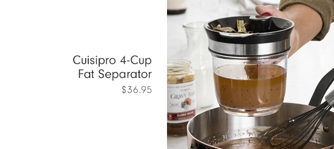 Cuisipro 4-Cup Fat Separator - $36.95