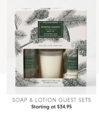 Soap & Lotion Guest Sets Starting at $34.95