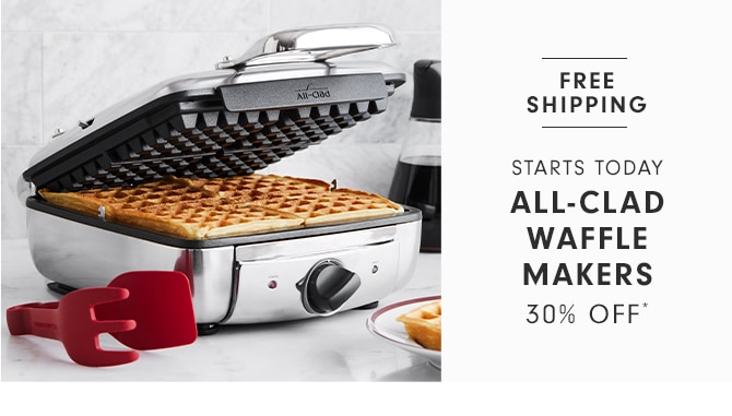 ALL-CLAD WAFFLE MAKERS - 30% OFF*