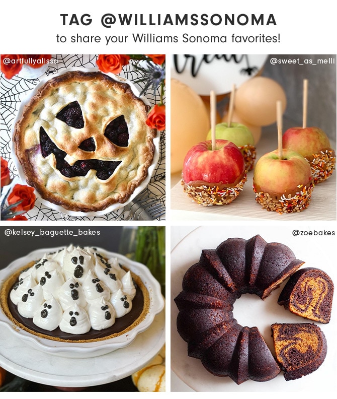 TAG @WILLIAMSSONOMA to share your Williams Sonoma favorites!