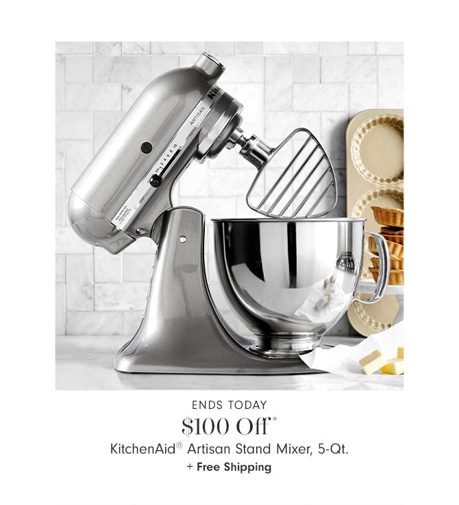 $100 Off* KitchenAid® Artisan Stand Mixer, 5-Qt. + Free Shipping