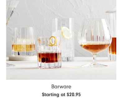 Barware Starting at $20.95