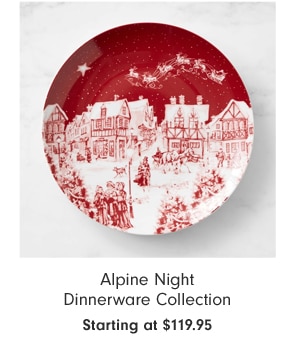 Alpine Night Dinnerware Collection Starting at $29.95