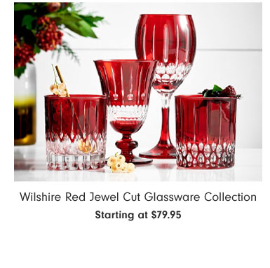 Wilshire Red Jewel Cut Glassware Collection Starting at $79.95