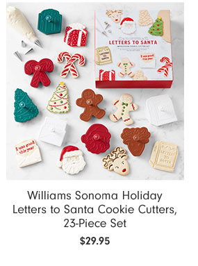 Williams Sonoma Holiday Letters to Santa Cookie Cutters, 23-Piece Set $29.95