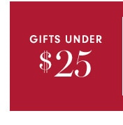 Gifts under $25