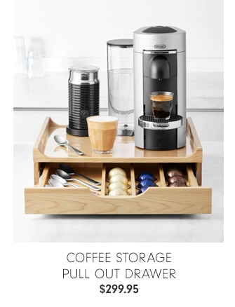 Coffee Storage Pull Out Drawer - $299.95