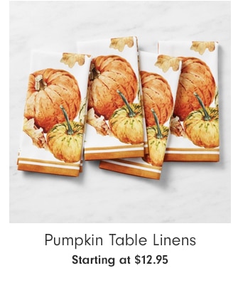 Pumpkin Table Linens - Starting at $12.95