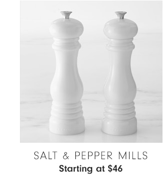 Salt & Pepper Mills - Starting at $46