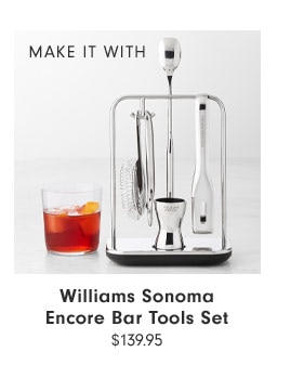 MAKE IT WITH - Williams Sonoma Encore Bar Tools Set $139.95