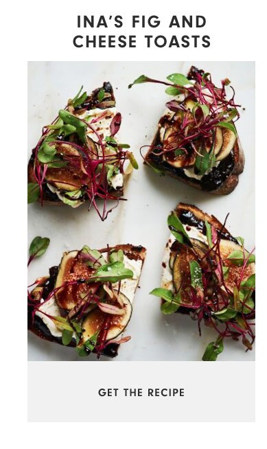 Ina’s Fig and Cheese Toasts - GET THE RECIPE