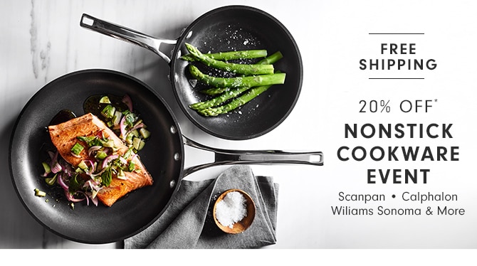 20% off* Nonstick cookware Event Scanpan • Calphalon All-Clad & More