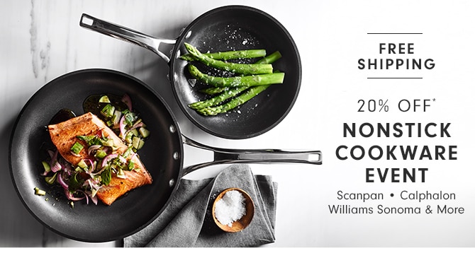 20% OFF* NONSTICK COOKWARE EVENT