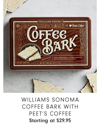 Williams Sonoma Coffee Bark with Peet’s Coffee - Starting at $29.95