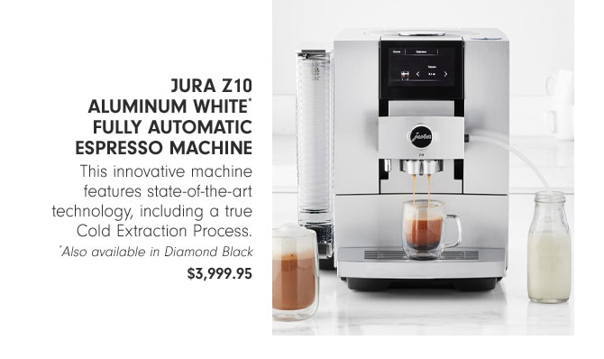 JURA Z10 Aluminum white* Fully Automatic Espresso Machine - This innovative machine features state-of-the-art technology, including a true Cold Extraction Process. *Also available in Diamond Black - $3,999.95