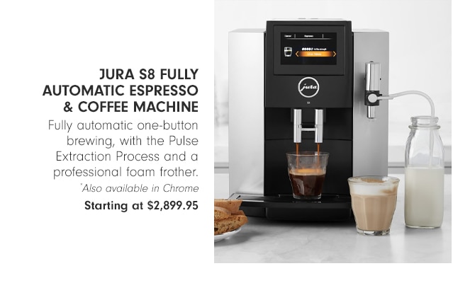 JURA S8 Fully Automatic Espresso & Coffee Machine - Fully automatic one-button brewing, with the Pulse Extraction Process and a professional foam frother. *Also available in Silver Starting at $2,899.95