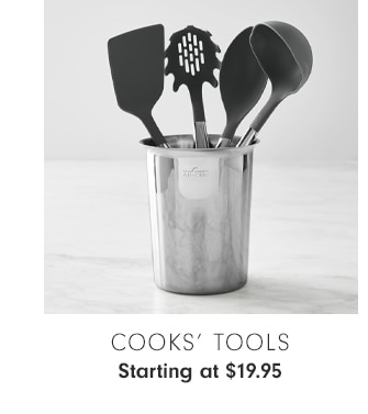 Cooks’ Tools - Starting at $19.95