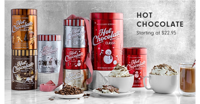 HOT CHOCOLATE