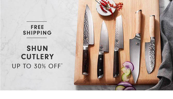 Shun Cutlery Up to 30% off*